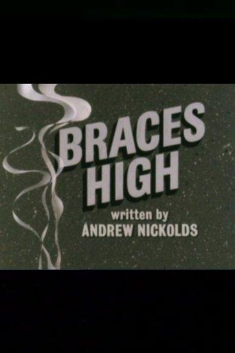 Braces High film afişi