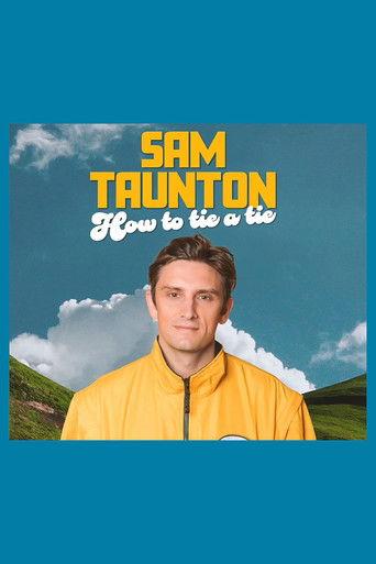 Sam Taunton: How to Tie A Tie film afişi