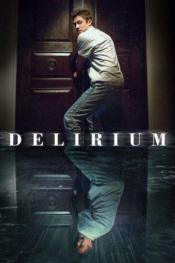 Delirium film afişi