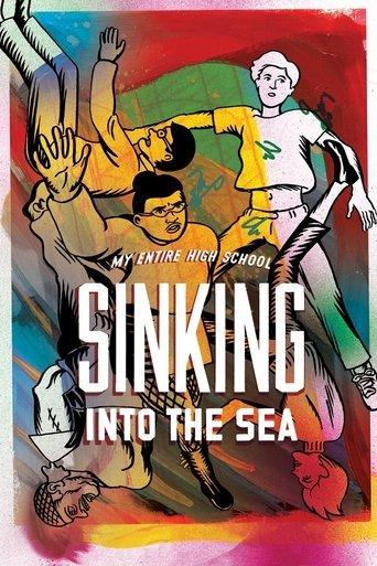 My Entire High School Sinking Into the Sea film afişi
