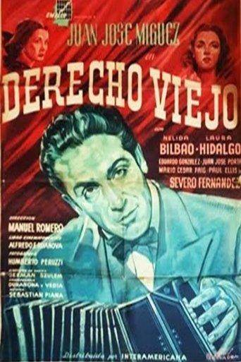 Derecho viejo film afişi