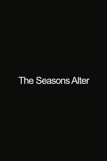 The Seasons Alter film afişi