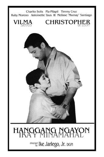 Hanggang Ngayon Ika'y Minamahal film afişi