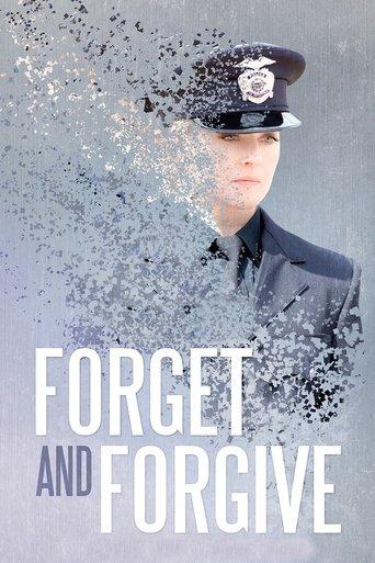 Forget and Forgive film afişi
