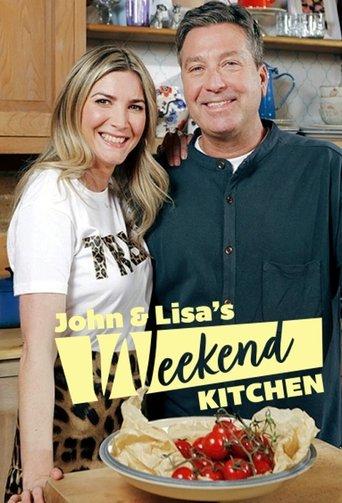 John and Lisa's Weekend Kitchen dizi afişi