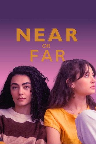 Near or Far dizi afişi