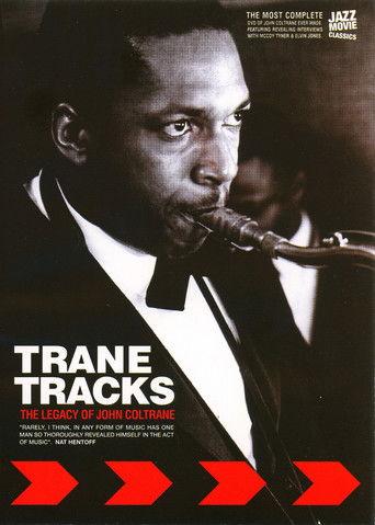 Trane Tracks: The Legacy of John Coltrane film afişi