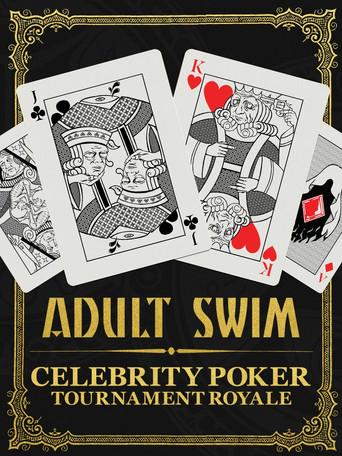 Adult Swim Celebrity Poker Tournament Royale dizi afişi