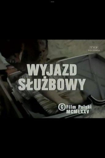Wyjazd służbowy film afişi