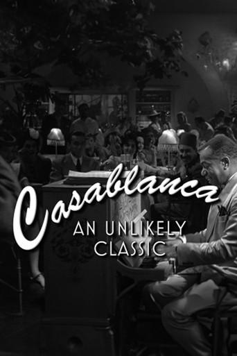 Casablanca: An Unlikely Classic film afişi