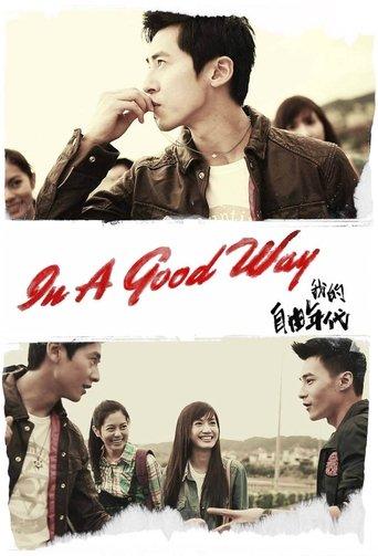 In a Good Way dizi afişi