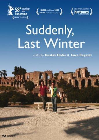 Suddenly, Last Winter film afişi