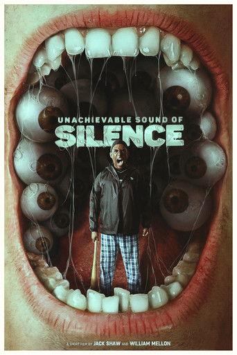 Unachievable Sound of Silence film afişi