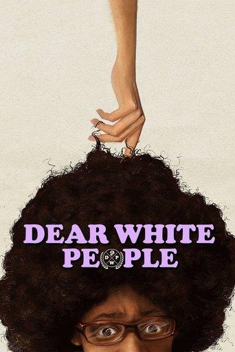 Dear White People film afişi