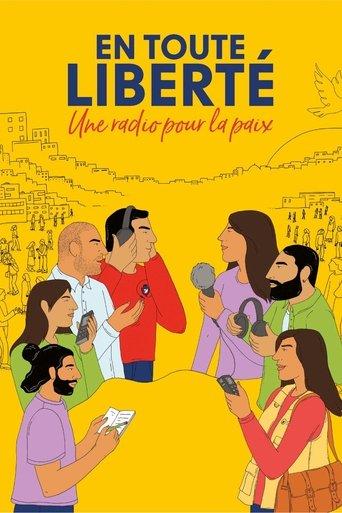 En toute liberté - Une radio pour la paix film afişi