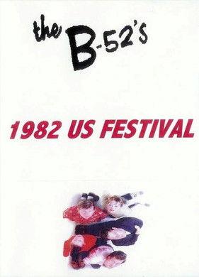 The B-52's: 1982 US Festival film afişi