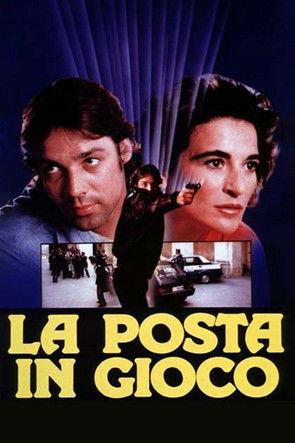La posta in gioco film afişi