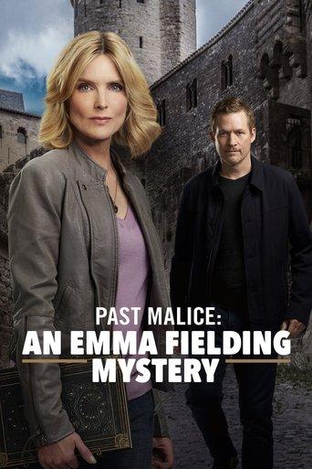 Past Malice: An Emma Fielding Mystery film afişi