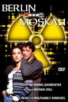 Berlin - Moskau film afişi