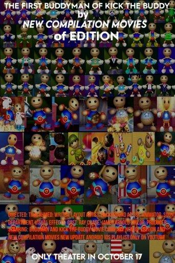 The First Buddyman of Kick The Buddy by New Compilation Movies of Edition film afişi