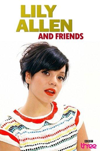 Lily Allen and Friends dizi afişi