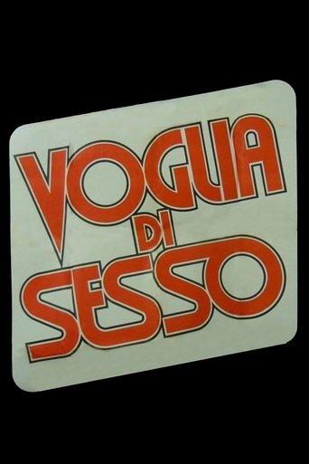 Voglia di sesso film afişi