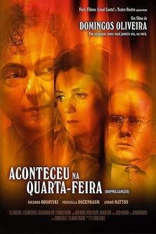 Aconteceu na Quarta-Feira film afişi