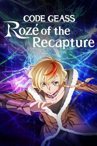Code Geass: Rozé of the Recapture dizi afişi