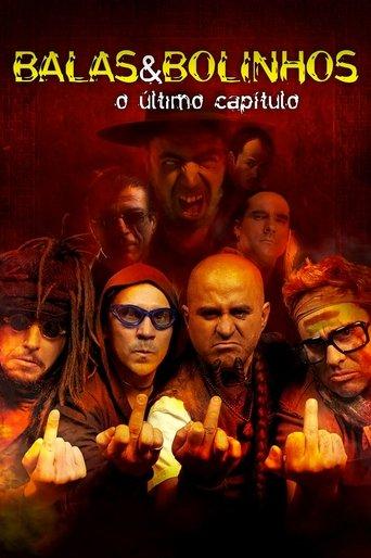 Balas & Bolinhos: O Último Capítulo film afişi