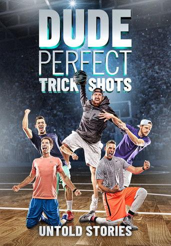 Dude Perfect Trick Shots: Untold Stories film afişi
