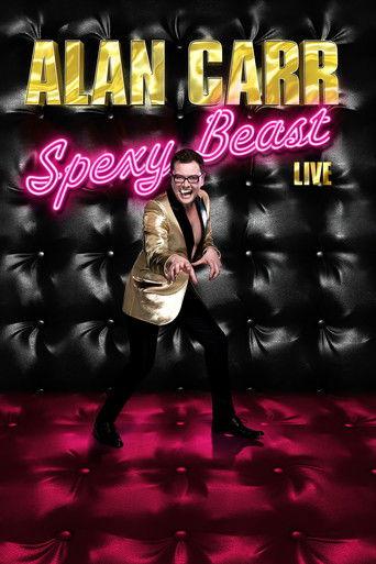 Alan Carr: Spexy Beast film afişi