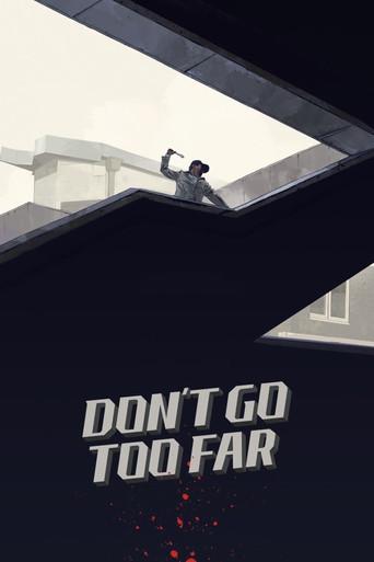 Don't Go Too Far film afişi
