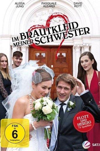 Im Brautkleid meiner Schwester film afişi