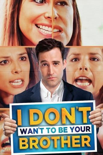 I Don’t Want to Be Your Brother film afişi
