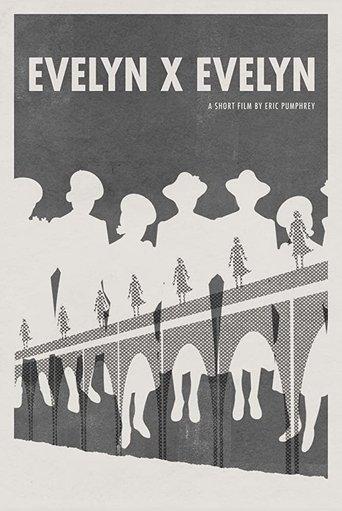 Evelyn x Evelyn film afişi