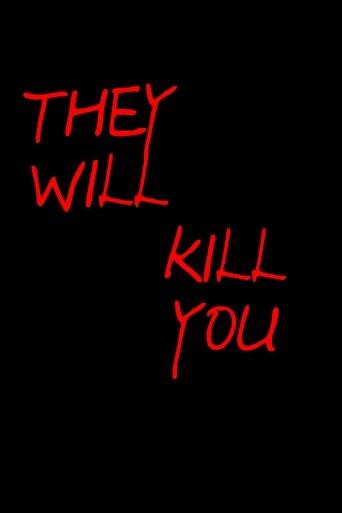 They Will Kill You film afişi