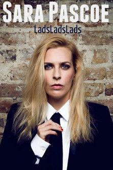 Sara Pascoe Live: LadsLadsLads film afişi