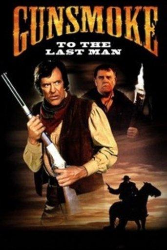 Gunsmoke: To the Last Man film afişi