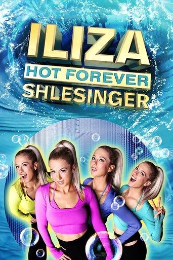 Iliza Shlesinger: Hot Forever film afişi