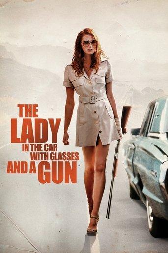 The Lady in the Car with Glasses and a Gun film afişi