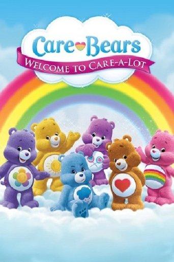 Care Bears: Welcome to Care-a-Lot dizi afişi