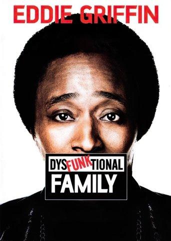 Eddie Griffin: DysFunktional Family film afişi