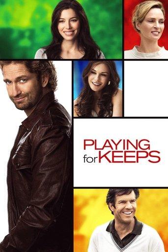 Playing for Keeps film afişi