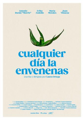 Cualquier día la envenenas film afişi