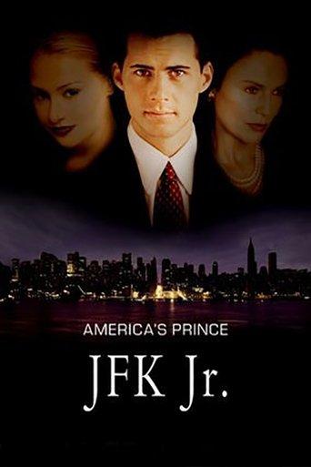 America's Prince: The John F. Kennedy Jr. Story film afişi