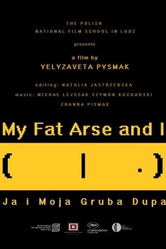 My Fat Arse and I film afişi