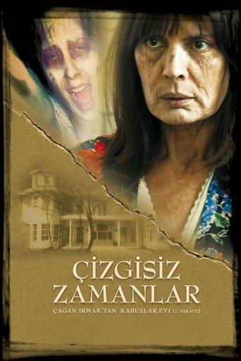 Kabuslar Evi: Çizgisiz Zamanlar film afişi
