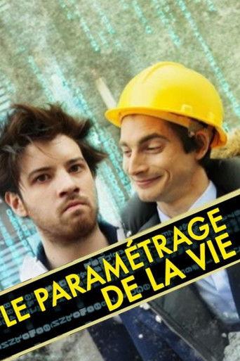 Le paramétrage de la vie film afişi