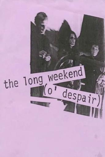 The Long Weekend (O' Despair) film afişi
