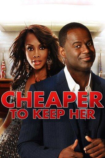 Cheaper to Keep Her film afişi